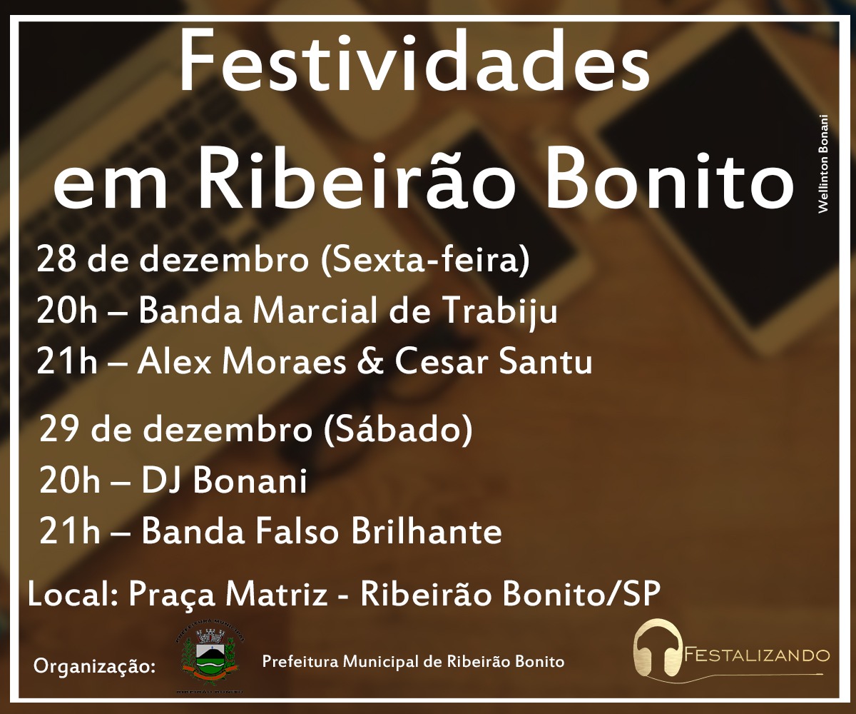 Apresentações musicais marcarão as Festividades de Final de Ano de Ribeirão Bonito